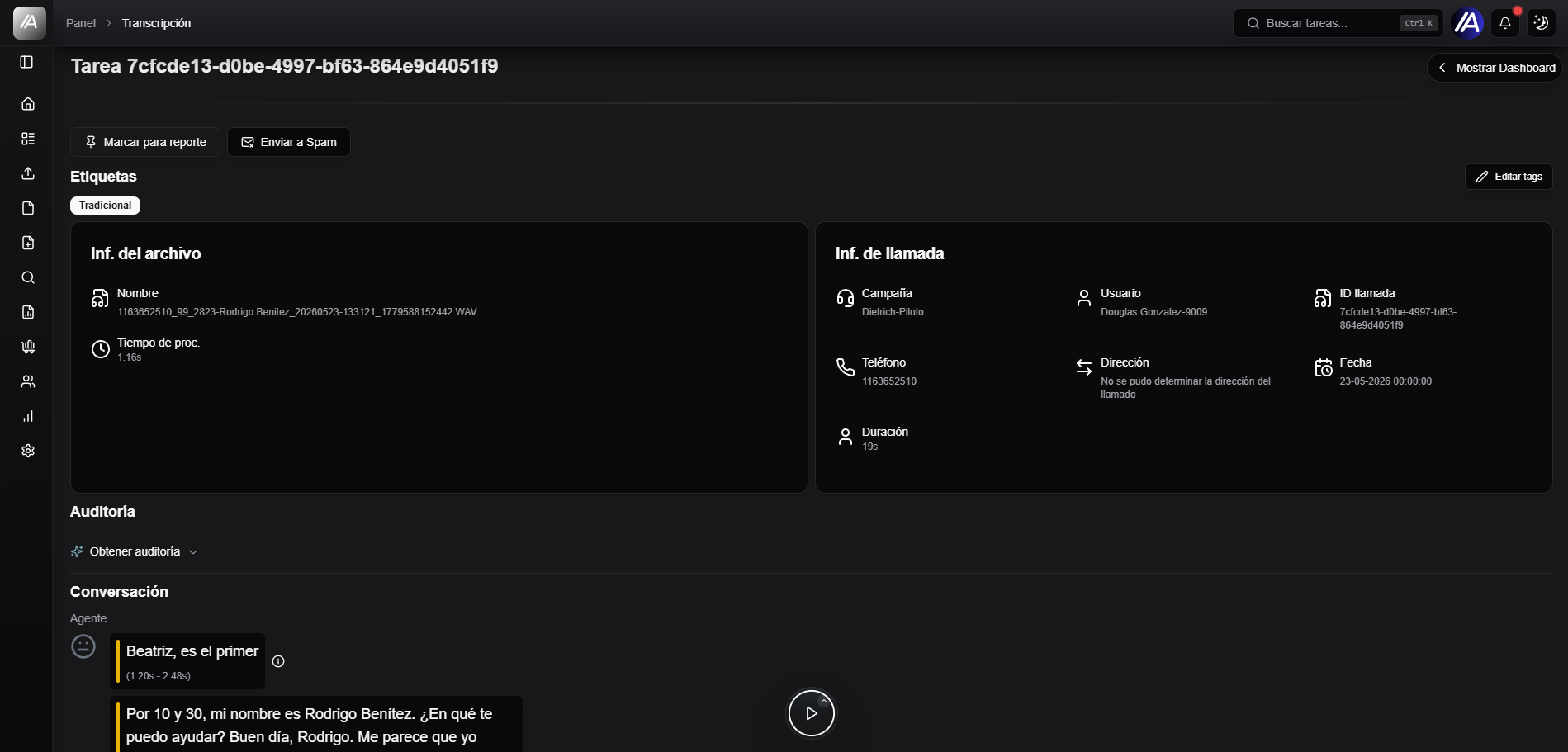 pantalla de detalle de una llamada con información del archivo, datos de la llamada, conversación y bloque de auditoría