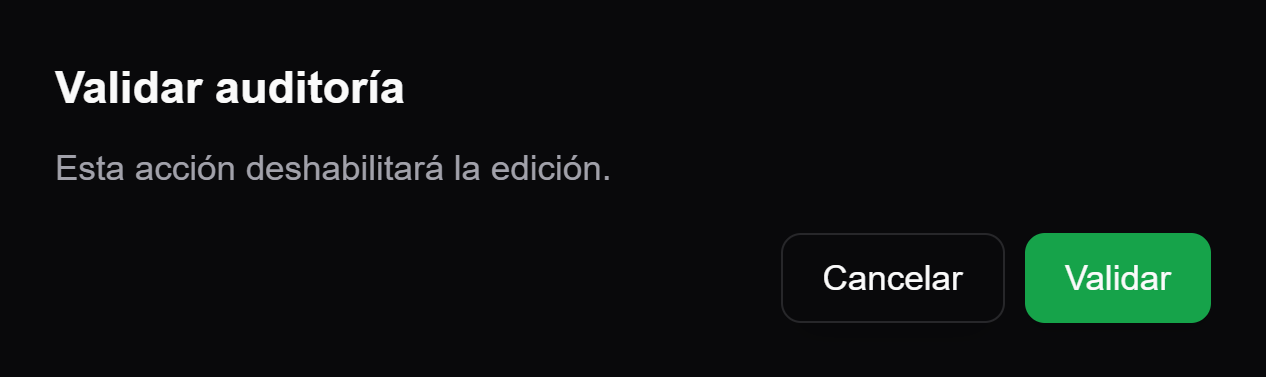diálogo de confirmación para validar una auditoría